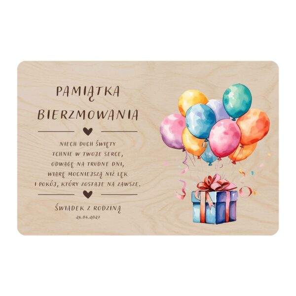 Drewniana tabliczka pamiątkowa na bierzmowanie — Kolorowe balony i prezent